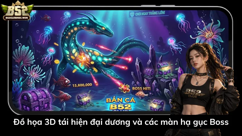 Đồ họa 3D tái hiện đại dương và các màn hạ gục Boss